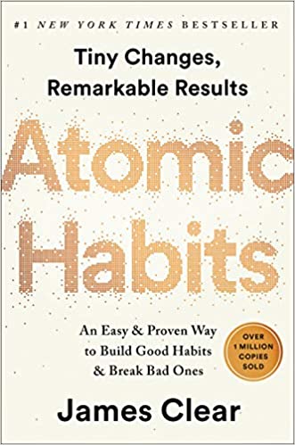 Atomic Habits (James Clear) - Book Summary, Notes & Highlights